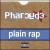 Plain Rap von The Pharcyde