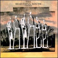 Choke von The Beautiful South