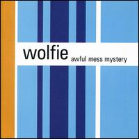 Awful Mess Mystery von Wolfie