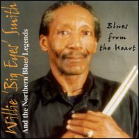 Blues from the Heart von Willie "Big Eyes" Smith