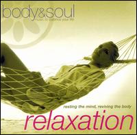 Body & Soul: Relaxation von Body & Soul