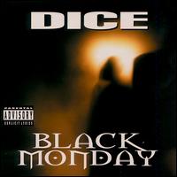 Black Monday von Dice