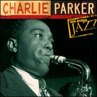 Ken Burns Jazz von Charlie Parker