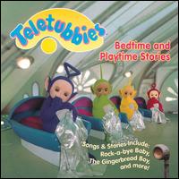 Bedtime and Playtime Stories von Teletubbies