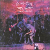 Road Rock, Vol. 1: Friends & Relatives von Neil Young