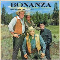 Bonanza: A Ponderosa Party von Original TV Soundtrack