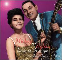 Love Is Strange: A Golden Classics Edition von Mickey & Sylvia