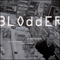 Blodder von Erik Belgum