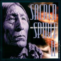 Sacred Spirit, Vol. 2: More Chants and Dances of Native von Sacred Spirit