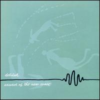 Newest of New Wave von Delilah