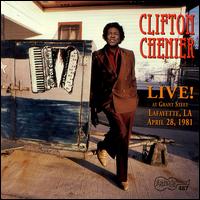Live at Grant Street von Clifton Chenier