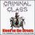 Blood on the Streets von Criminal Class