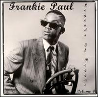 Legends of Reggae, Vol. 4 von Frankie Paul