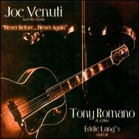 Never Before...Never Again von Joe Venuti