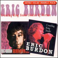 Crawling King Snake/Soldier of Fortune von Eric Burdon