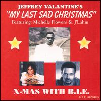 My Last Sad Christmas von Jeffrey Valentine