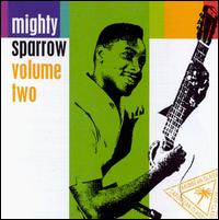 Volume Two von Mighty Sparrow