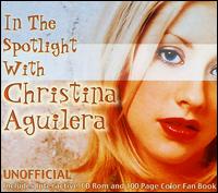 In the Spotlight with Christina Aguilera von Christina Aguilera