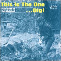This Is the One...Dig! von Dick Wellstood