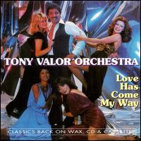 Love Has Come My Way von Tony Valor