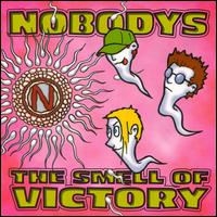 Smell of Victory von Nobodys