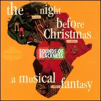 Night Before Christmas: A Musical Fantasy von Sounds of Blackness