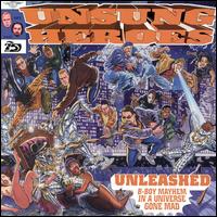 Unleashed von Unsung Heroes