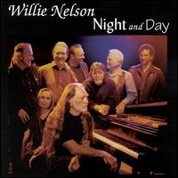 Night and Day von Willie Nelson