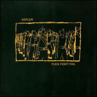 Fuck Fight Fail von Kepler