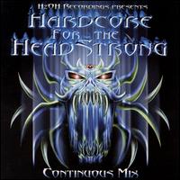 Hardcore for the Headstrong [1999] von Omar Santana