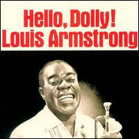 Hello, Dolly! von Louis Armstrong