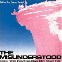 Before the Dream Faded von The Misunderstood