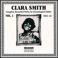 Complete Recorded Works, Vol. 1 (1923-1924) von Clara Smith