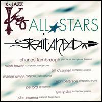 Strait Ahead von K-Jazz All Stars