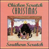 Chicken Scratch Christmas von Southern Scratch