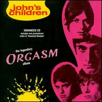 Legendary Orgasm Album von John's Children