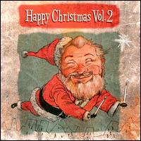 Happy Christmas, Vol. 2 von Various Artists
