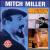 Mmmmitch!/Music Until Midnight von Mitch Miller