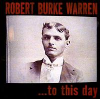 ...to This Day von Robert Burke Warren