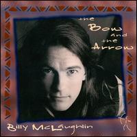 Bow & the Arrow von Billy McLaughlin