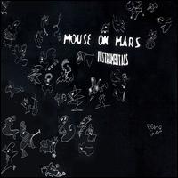 Instrumentals von Mouse on Mars