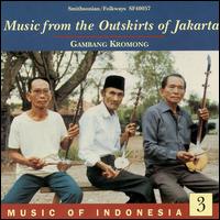 Music of Indonesia, Vol. 3: The Outskirts of Jakarta von Various Artists