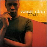 Toxu von Wasis Diop