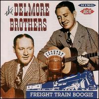 Freight Train Boogie von The Delmore Brothers