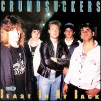 Beast on My Back von Crumbsuckers