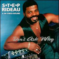 Don't Ask Why von Step Rideau