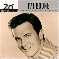 20th Century Masters - The Millennium Collection: The Best of Pat Boone von Pat Boone