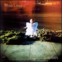 Fireflies von Mike Levy