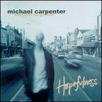 Hopefulness von Michael Carpenter