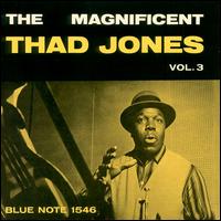 Magnificent Thad Jones, Vol. 3 von Thad Jones